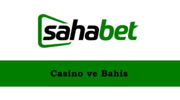 Sahabet - Sahabet Bahis - Sahabet Casino ve Bahis